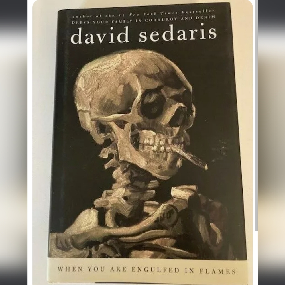 Hardcover David Sedaris - When You Are Engulfed in Flames Book